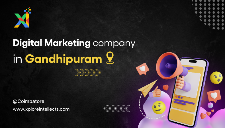 Digital Marketing Company in Gandhipuram